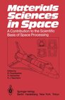 Buchcover Materials Sciences in Space