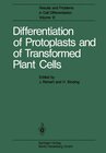 Buchcover Differentiation of Protoplasts and of Transformed Plant Cells