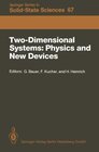 Buchcover Two-Dimensional Systems: Physics and New Devices