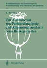 Buchcover Zur Kombination von Periduralanalgesie und Allgemeinanaesthesie beim Risikopatienten