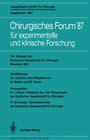 Buchcover Chirurgisches Forum / 104. Kongreß der Deutschen Gesellschaft für Chirurgie München, 22.-25. April 1987