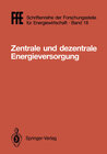 Buchcover Zentrale und dezentrale Energieversorgung