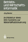 Buchcover Architektur eines EDV-Systems zur Materialflußsteuerung