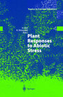 Buchcover Plant Responses to Abiotic Stress