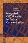 Buchcover Integrated CMOS Circuits for Optical Communications