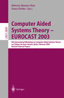 Buchcover Computer Aided Systems Theory - EUROCAST 2003