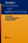 Buchcover Fuzzy Sets in the Management of Uncertainty