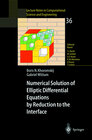 Buchcover Numerical Solution of Elliptic Differential Equations by Reduction to the Interface