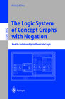 Buchcover The Logic System of Concept Graphs with Negation