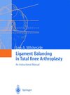 Buchcover Ligament Balancing in Total Knee Arthroplasty