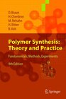 Buchcover Polymer Synthesis: Theory and Practice