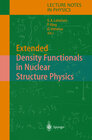 Buchcover Extended Density Functionals in Nuclear Structure Physics