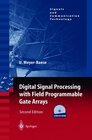 Buchcover Digital Signal Processing with Field Programmable Gate Arrays