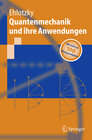 Buchcover Quantenmechanik und ihre Anwendungen