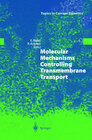 Buchcover Molecular Mechanisms Controlling Transmembrane Transport