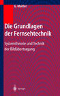 Buchcover Die Grundlagen der Fernsehtechnik