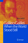 Buchcover Galileo Galilei - When the World Stood Still