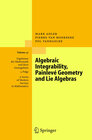 Buchcover Algebraic Integrability, Painlevé Geometry and Lie Algebras