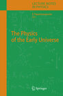 Buchcover The Physics of the Early Universe