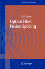 Buchcover Optical Fiber Fusion Splicing