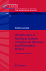 Buchcover Identification of Nonlinear Systems Using Neural Networks and Polynomial Models
