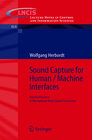 Buchcover Sound Capture for Human / Machine Interfaces