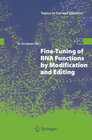 Buchcover Fine-Tuning of RNA Functions by Modification and Editing