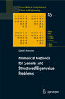 Buchcover Numerical Methods for General and Structured Eigenvalue Problems
