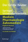 Buchcover Der Große Reuter. Springer Universalwörterbuch Medizin, Pharmakologie und Zahnmedizin. Englisch-Deutsch