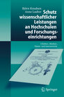 Buchcover Schutz wissenschaftlicher Leistungen an Hochschulen und Forschungseinrichtungen