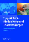 Buchcover Tipps und Tricks für den Herz- und Thoraxchirurgen