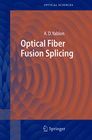 Buchcover Optical Fiber Fusion Splicing