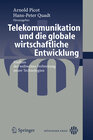 Buchcover Telekommunikation und die globale wirtschaftliche Entwicklung