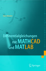 Buchcover Differentialgleichungen mit MATHCAD und MATLAB