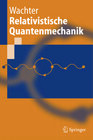 Buchcover Relativistische Quantenmechanik