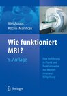 Buchcover Wie funktioniert MRI?