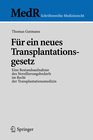 Buchcover Für ein neues Transplantationsgesetz