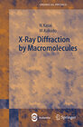 Buchcover X-Ray Diffraction by Macromolecules
