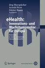Buchcover eHealth: Innovations- und Wachstumsmotor für Europa