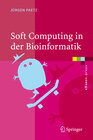 Buchcover Soft Computing in der Bioinformatik