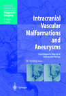 Buchcover Intracranial Vascular Malformations and Aneurysms