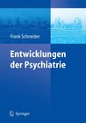 Buchcover Entwicklungen der Psychiatrie