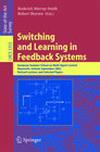 Buchcover Switching and Learning in Feedback Systems