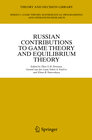 Buchcover Russian Contributions to Game Theory and Equilibrium Theory