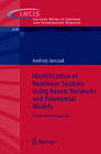 Buchcover Identification of Nonlinear Systems Using Neural Networks and Polynomial Models