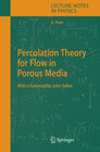 Buchcover Percolation Theory for Flow in Porous Media