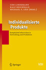 Buchcover Individualisierte Produkte - Komplexität beherrschen in Entwicklung und Produktion