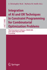 Buchcover Integration of AI and OR Techniques in Constraint Programming for Combinatorial Optimization Problems