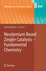 Buchcover Neodymium Based Ziegler Catalysts - Fundamental Chemistry