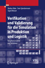 Buchcover Verifikation und Validierung für die Simulation in Produktion und Logistik